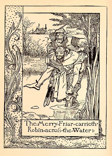 Howard Pyle's drawing The Merry Friar Carrieth Robin Across the Water