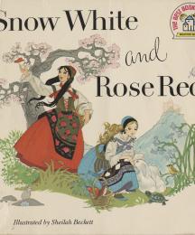 Snow White and Rose Red