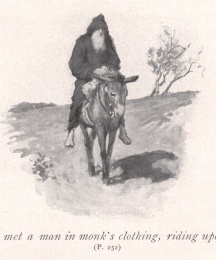 Sir Bors met a man in monk's clothing, riding upon an ass