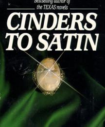 Cinders to Satin