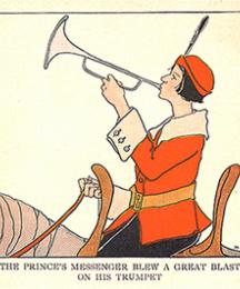 The Prince's Messenger blew a great blast on his trumpet.