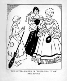 The Sisters called in Cinderella to ask her advice.