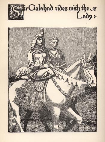 Sir Galahad Rides with the Lady