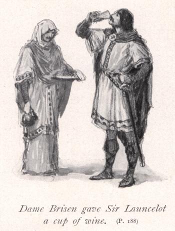 Dame Brisen gave Sir Launcelot a cup of wine