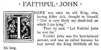 "The King and Faithful John."