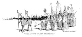 "The Abbot's Solemn Procession"