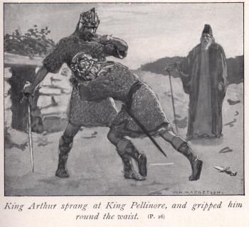 King Arthur sprang at King Pellinore, and gripped him round the waist