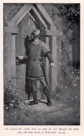 Sir Launcelot could find no way in, for though the door was old and worn, it held fast