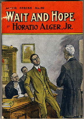 Cover art for Wait and Hope; or, a Plucky Boy's Luck by Horatio Alger